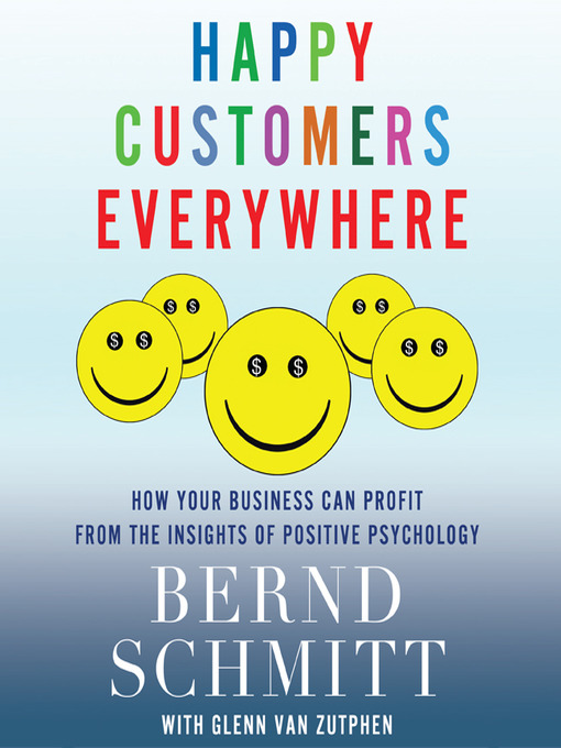 Title details for Happy Customers Everywhere by Bernd H. Schmitt - Available